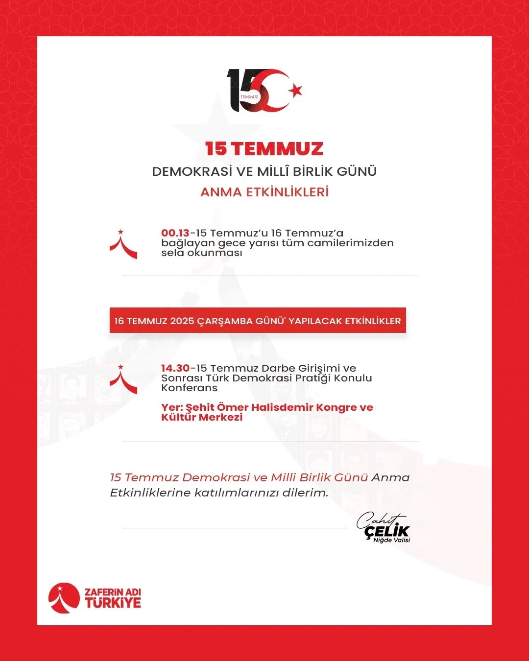 Niğde’de 15 Temmuz Şehitleri dualarla anılacak
