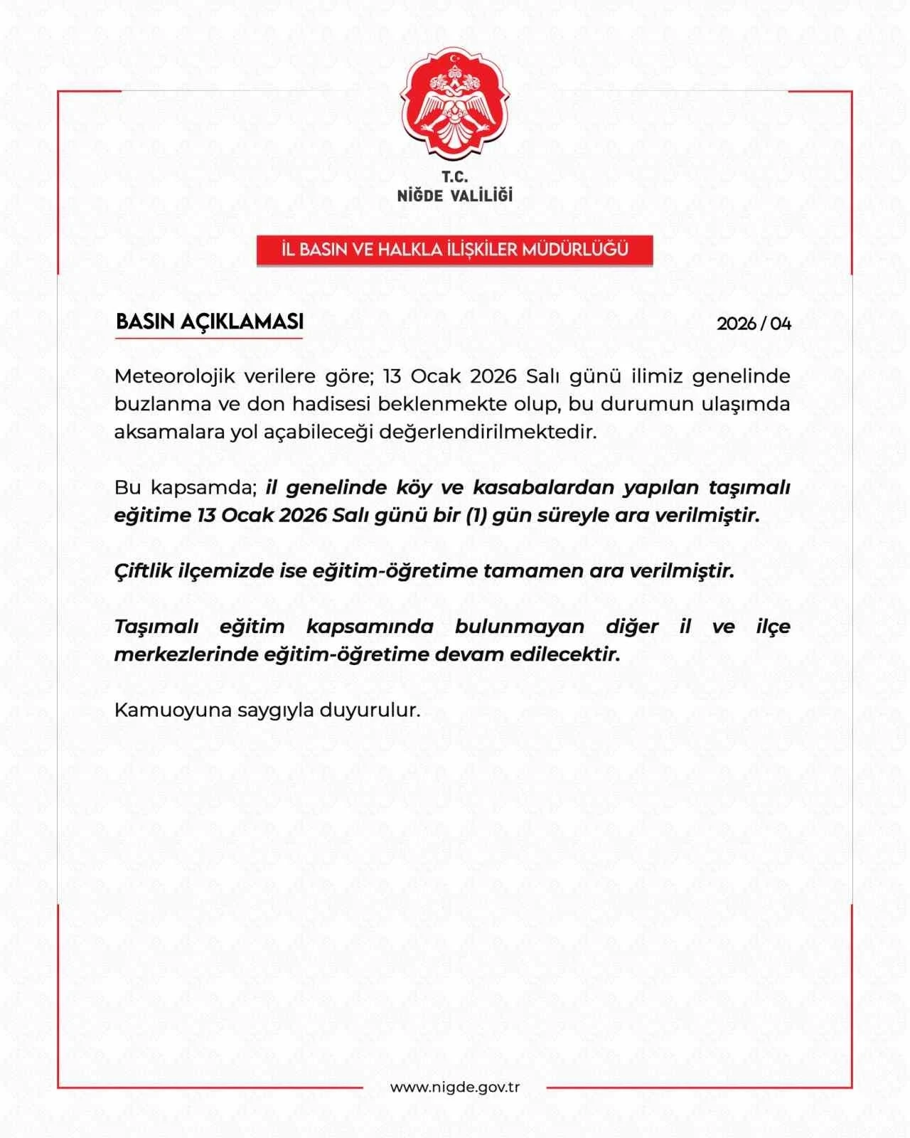 Niğde&rsquo;de buzlanma nedeniyle taşımalı eğitime 1 g&uuml;n ara verildi
