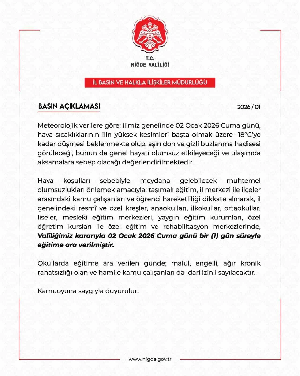 Niğde&rsquo;de eğitime 1 g&uuml;n ara verildi
