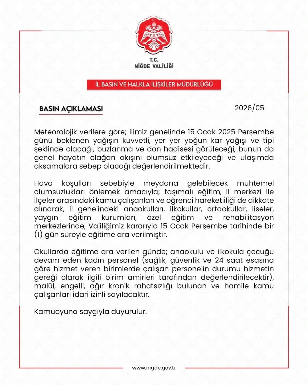 Niğde&rsquo;de eğitime kar engeli
