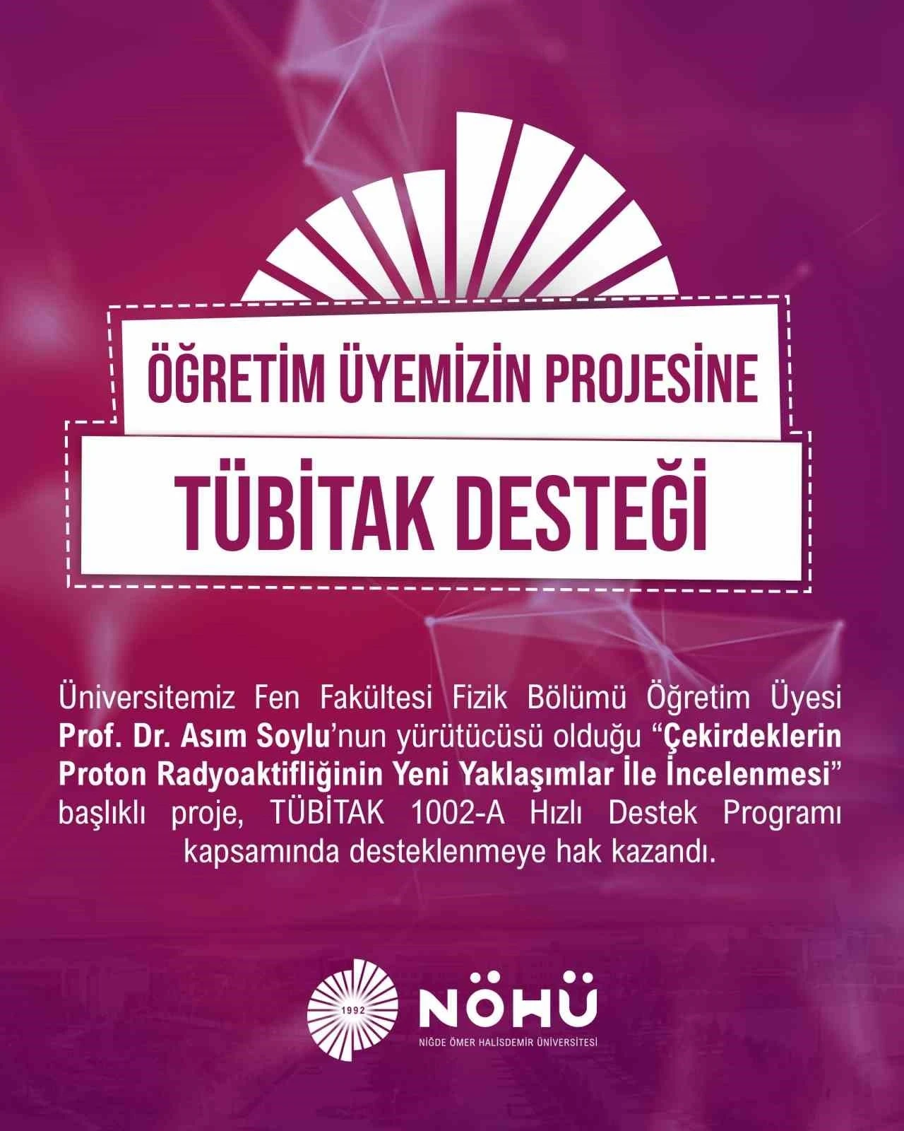 NÖHÜ öğretim üyesinin projesine TÜBİTAK desteği
