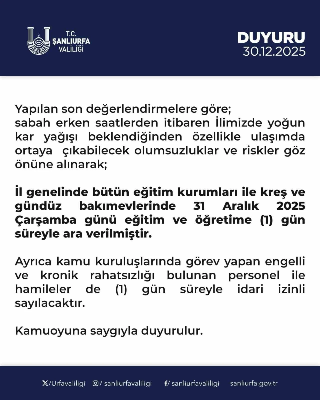 Şanlıurfa&rsquo;da okullar yarın tatil
