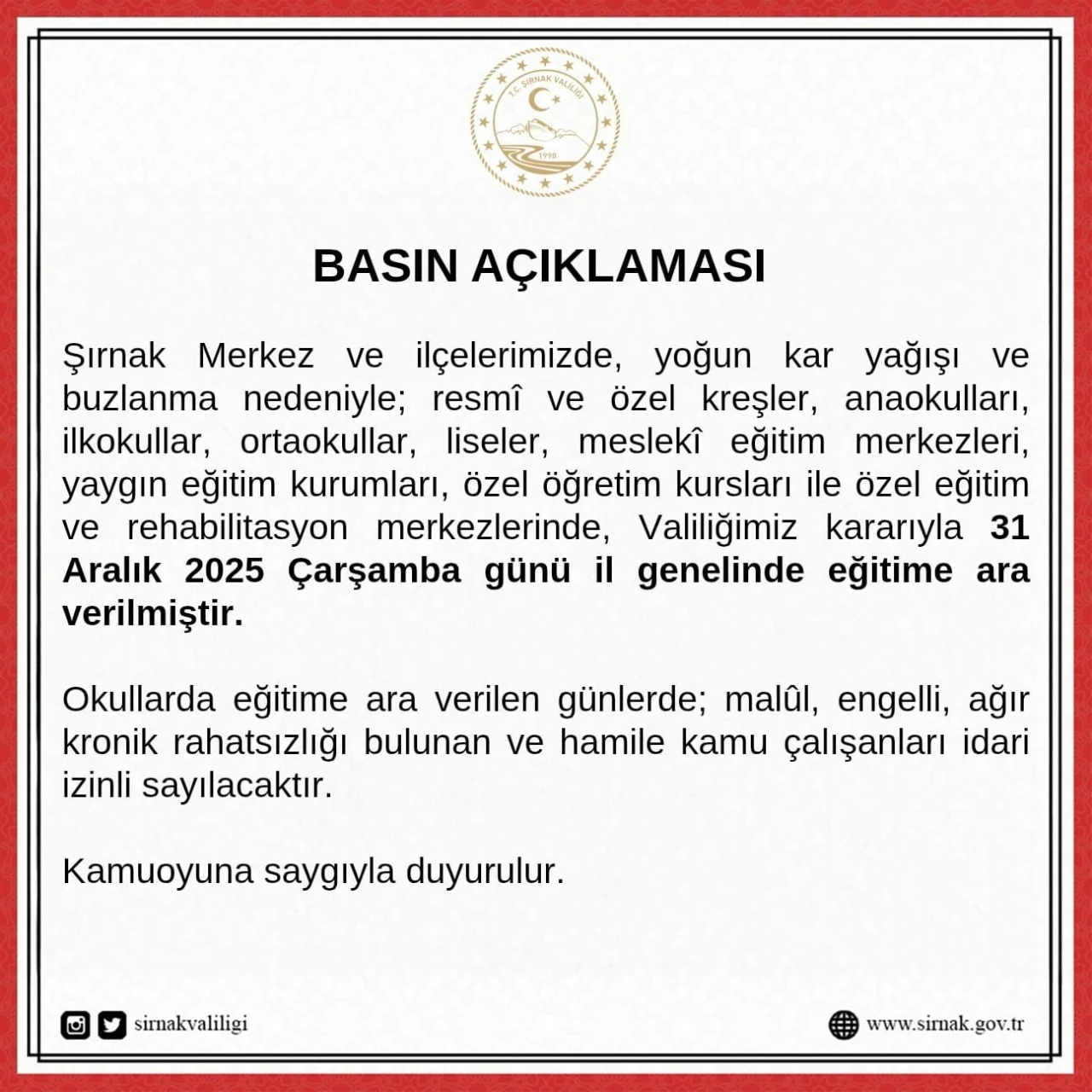 Şırnak&rsquo;ta okullar &ccedil;arşamba g&uuml;n&uuml; tatil edildi
