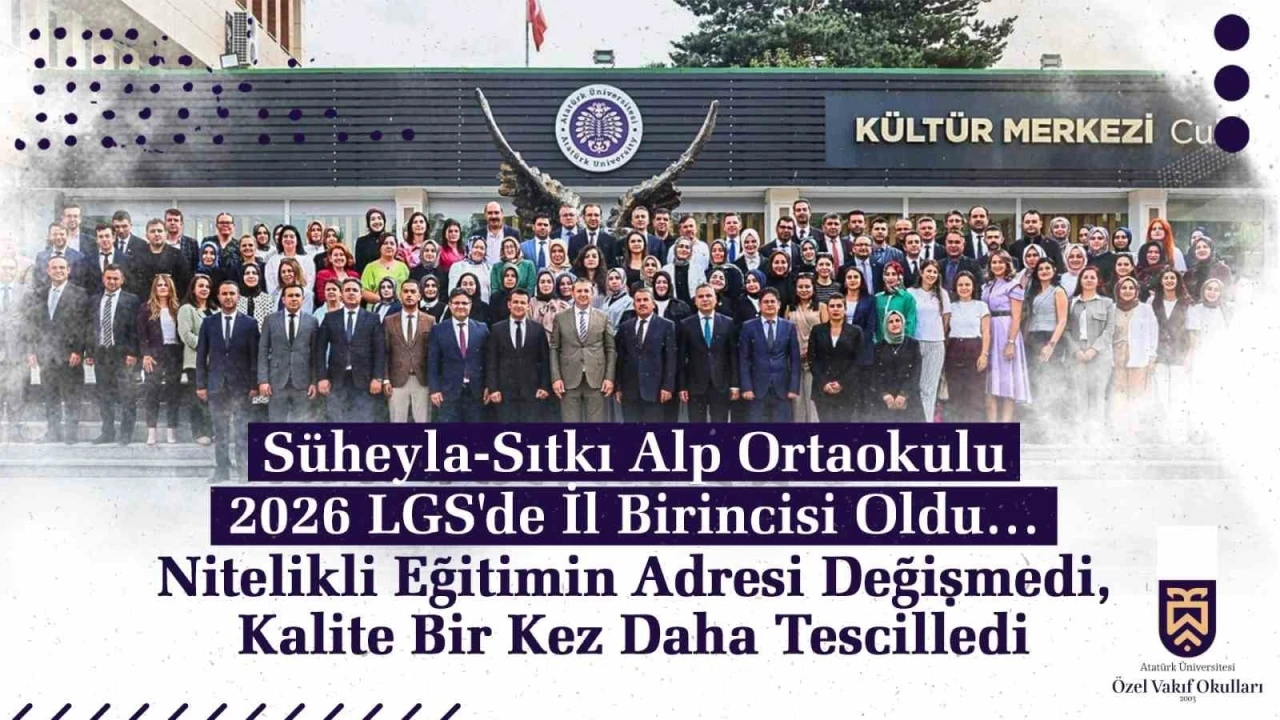 S&uuml;heyla-Sıtkı Alp Ortaokulu 2026 LGS&rsquo;de il birincisi oldu
