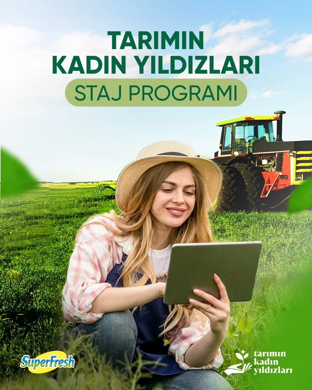 SuperFresh, "Tarımın Kadın Yıldızları" Projesi kapsamındaki staj programıyla gençlere ilham oldu
