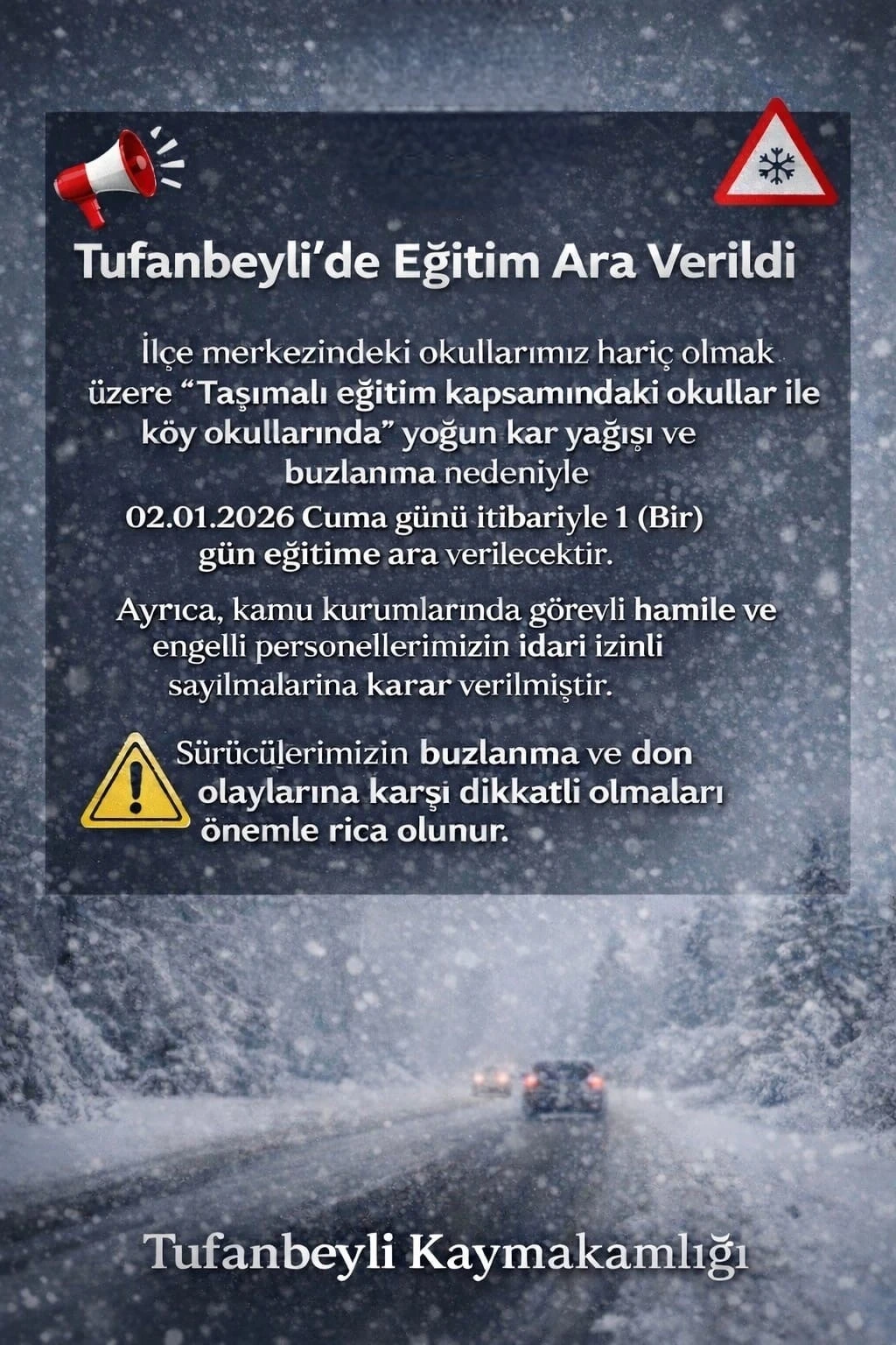 Tufanbeyli&rsquo;de eğitime kar engeli
