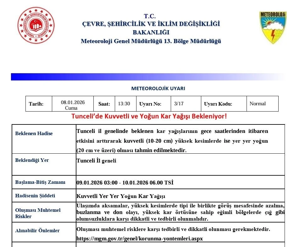 Tunceli i&ccedil;in kuvvetli ve yoğun kar uyarısı

