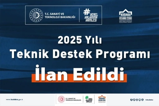 2025 yılı teknik destek programı ilan edildi
