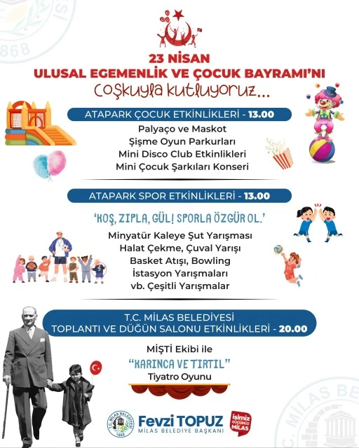 23 NİSAN’DA MİLAS’TA ÇOCUKLAR EĞLENCEYE DOYACAK