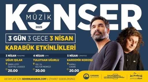 ‘3 Nisan’ Karabük’te doyasıya kutlanacak
