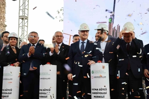 Adana’da Fatma Sütcü Kardiyoloji Merkezi’nin temeli atıldı
