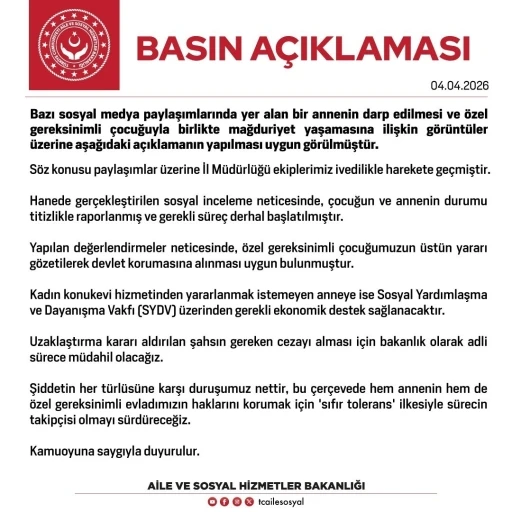 Aile ve Sosyal Hizmetler Bakanlığı: "&Ouml;zel gereksinimli &ccedil;ocuğumuzun devlet korumasına alınması uygun bulunmuştur"
