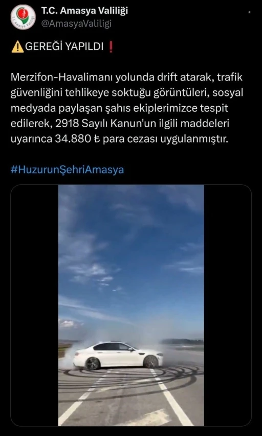 Amasya’da havalimanı yolunda drift atan sürücüye 34 bin 880 TL para cezası

