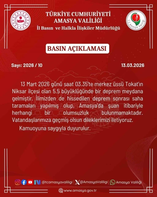 Amasya Valiliği: "İlimizden de hissedilen deprem sonrası olumsuzluk bulunmamakta"
