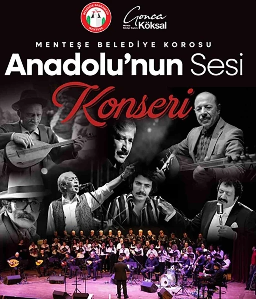 Anadolu&rsquo;nun Sesi&rsquo; Menteşe&rsquo;de yankılanacak
