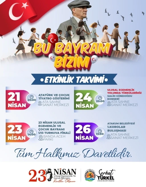 Atakum Belediyesinden &ouml;zel 23 Nisan programı
