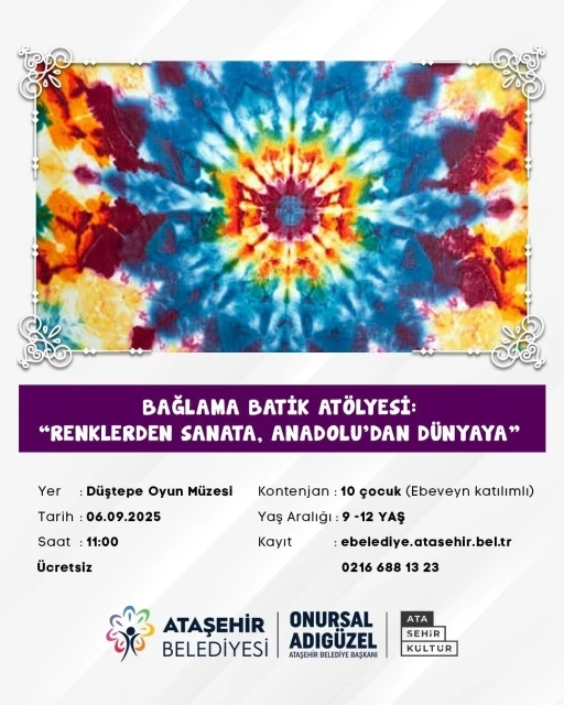 Ataşehir’de &quot;Renklerden Sanata, Anadolu’dan Dünyaya&quot;
