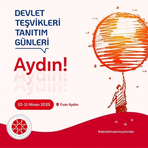 Aydın’da Devlet Teşvikleri Tanıtım Günleri gerçekleştirilecek
