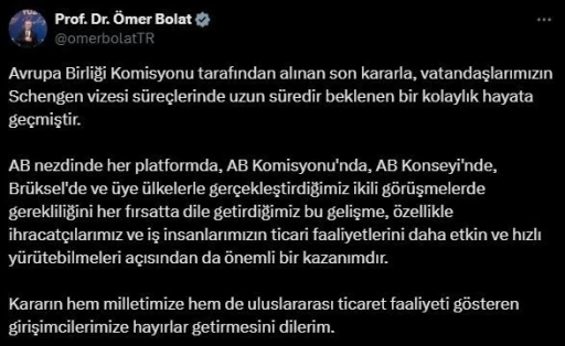 Bakan Bolat: &quot;Schengen vizesi süreçlerinde uzun süredir beklenen bir kolaylık hayata geçmiştir&quot;
