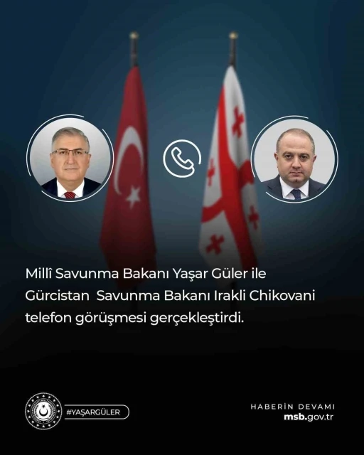 Bakan G&uuml;ler, G&uuml;rcistanlı mevkidaşı ile telefonda g&ouml;r&uuml;şt&uuml;

