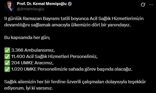 Bakan Memişoğlu: &quot;11 bin 400 acil sağlık hizmetleri personelimizle sahada görev başında olacağız&quot;
