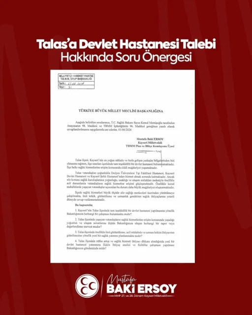 Baki Ersoy, Talas Devlet Hastanesi talebini meclis g&uuml;ndemine taşıdı

