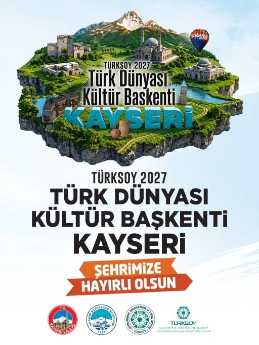 Başkan B&uuml;y&uuml;kkılı&ccedil;: Kayseri 2027 T&uuml;rk d&uuml;nyası k&uuml;lt&uuml;r başkenti oldu
