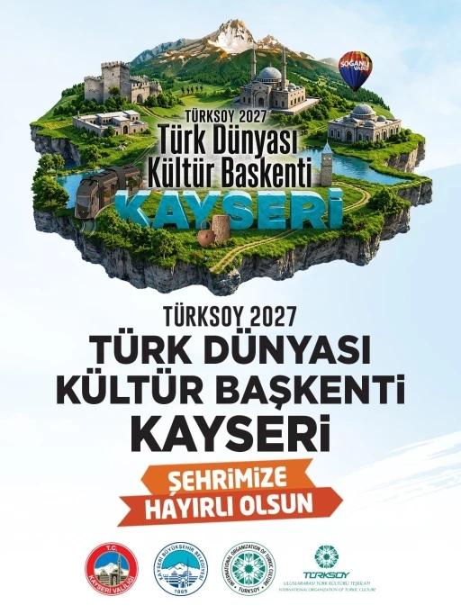Başkan B&uuml;y&uuml;kkılı&ccedil;: "Kayseri 2027 T&uuml;rk D&uuml;nyası K&uuml;lt&uuml;r Başkenti oldu"
