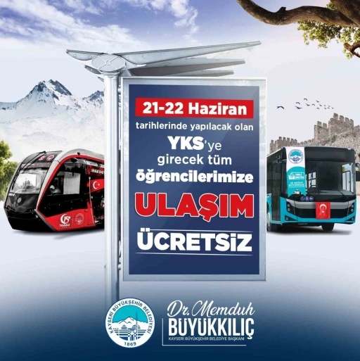 Başkan Büyükkılıç’tan YKS adaylarına ‘ücretsiz ulaşım’ müjdesi
