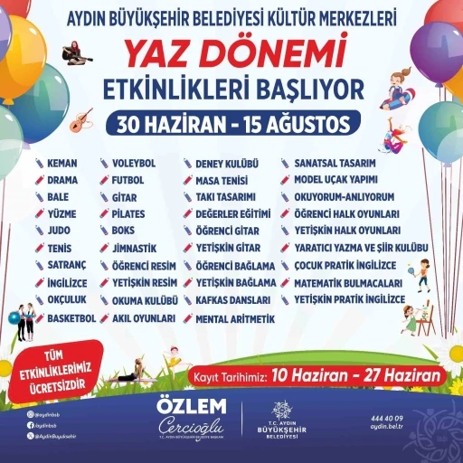 Başkan Çerçioğlu ile Aydınlı çocuklar yaz tatilinde eğlenirken öğrenecek
