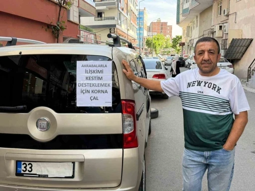 Batmanlı esnaf aracına astığı yazıyla dikkat &ccedil;ekti: "Akrabalarımla ilişkimi kestim"
