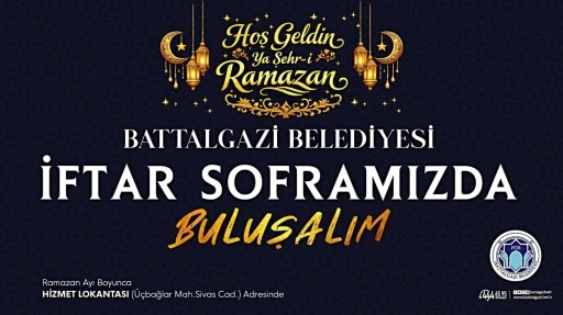 Battalgazi Belediyesi&rsquo;nden Ramazan&rsquo;da iftar hizmeti
