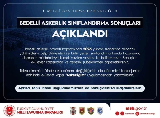 Bedelli askerlik sınıflandırma sonu&ccedil;ları a&ccedil;ıklandı
