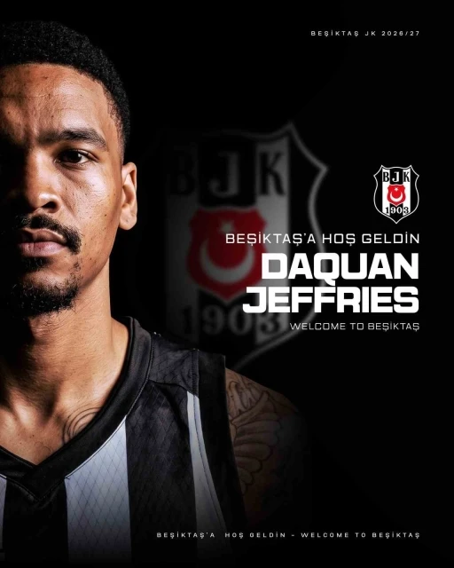 Beşiktaş, DaQuan Jeffries&rsquo;i kadrosuna kattı
