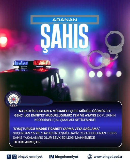 Bingöl’de hakkında 15 yıl kesinleşmiş hapis cezası bulunan zanlı tutuklandı
