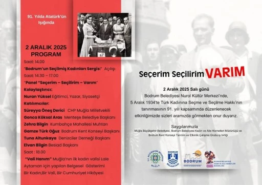 Bodrum’da kadınların seçilme hakkının 91. yılı kutlanacak