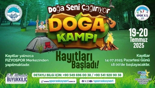 Büyükşehirin kampı ile doğa Kayserilileri çağırıyor
