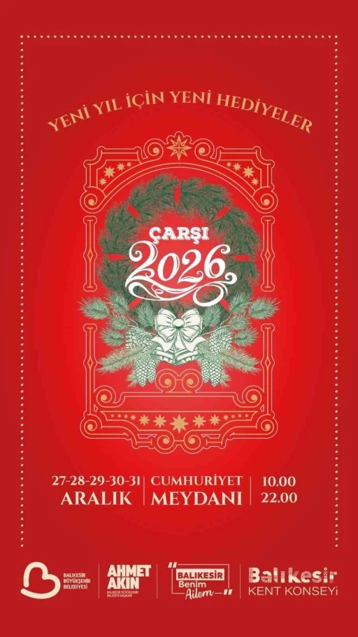 &Ccedil;arşı 2026, Balıkesir&rsquo;de kapılarını a&ccedil;ıyor
