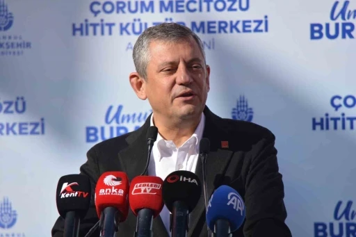 CHP Genel Başkanı &Ouml;zel: "Bunların k&ouml;t&uuml; s&ouml;zlerine kulağımızı tıkıyoruz, milletimizin g&ouml;z&uuml;n&uuml;n i&ccedil;ine bakıyoruz"
