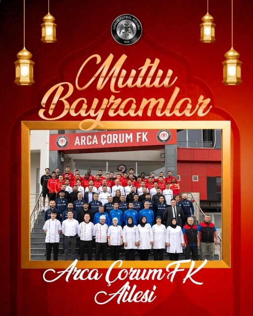&Ccedil;orum FK&rsquo;den Ramazan Bayramı mesajı
