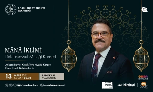 CSO Ada Ankara &lsquo;Mana İklimi&rsquo; konseri ile sanatseverlerle buluşacak
