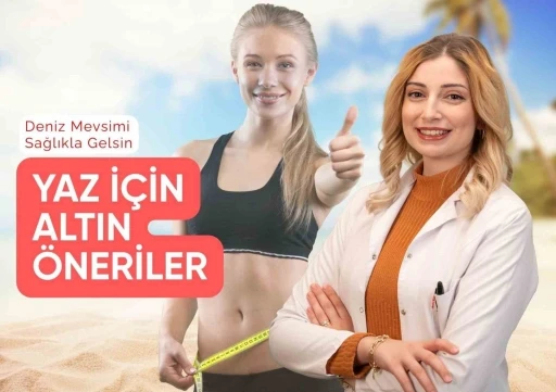 Uzmanından Yaz İçin Sağlıklı Beslenme Önerileri