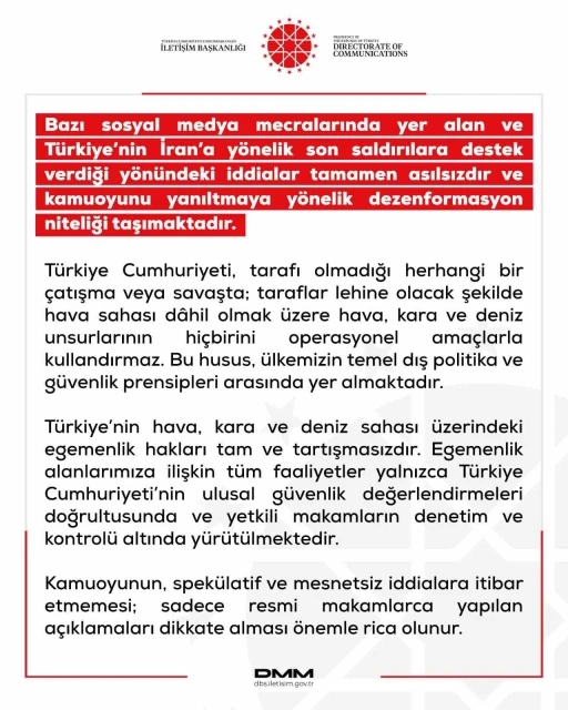 DMM: "T&uuml;rkiye&rsquo;nin İran&rsquo;a y&ouml;nelik son saldırılara destek verdiği y&ouml;n&uuml;ndeki iddialar tamamen asılsızdır"
