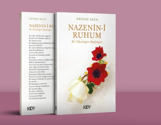 Eğitimci-yazar Alca&rsquo;nın &lsquo;Nazenin-i Ruhum: Bir Yolculuğun Başlangıcı&rsquo; kitabı &ccedil;ıktı
