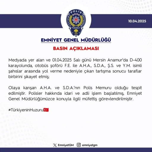 EGM, Mersin’de yol verme tartışmasına karışan polisler hakkında işlem başlatıldığını açıkladı
