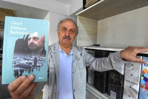 Erdal Güzel’in yeni kitabı &quot;Güzel Dadaş’ın Kaleminden&quot;  okuyucuyla buluştu
