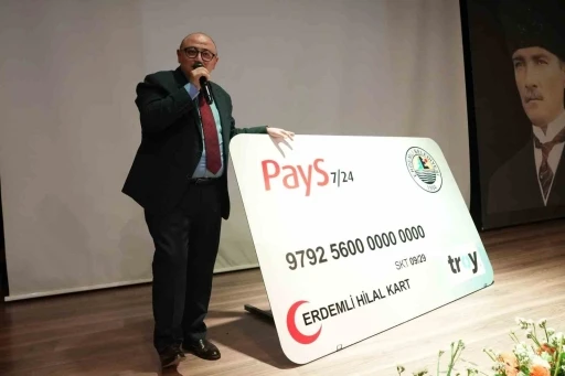 Erdemli Belediyesi Hilal Kart&rsquo;ı hizmete sundu
