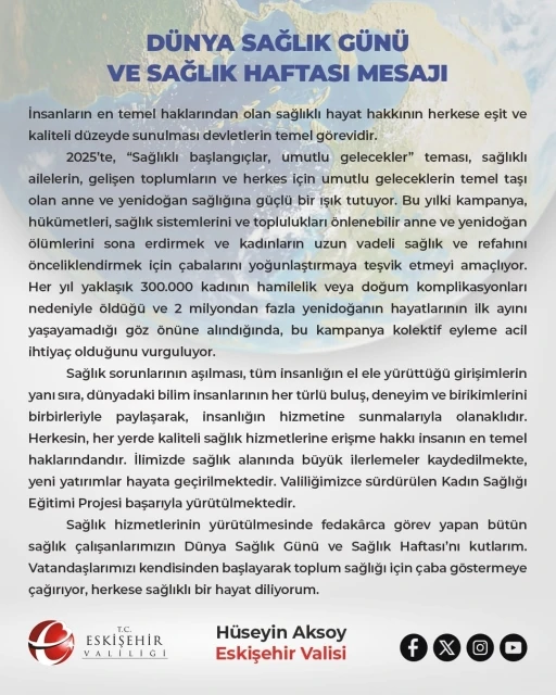 Eskişehir Valisi Aksoy’dan Dünya Sağlık Günü mesajı
