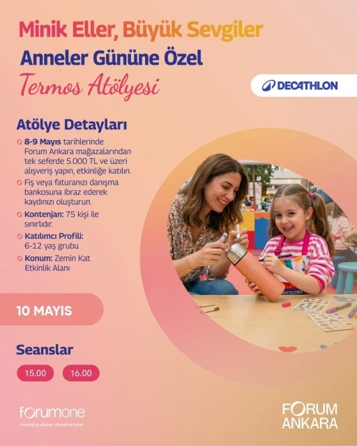 Forum Ankara&rsquo;da Anneler G&uuml;n&uuml;&rsquo;ne &ouml;zel at&ouml;lyeler
