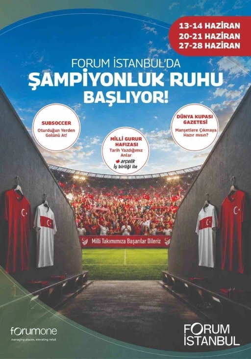 Forum İstanbul&rsquo;da D&uuml;nya Kupası temalı etkinlik g&uuml;nleri başlıyor
